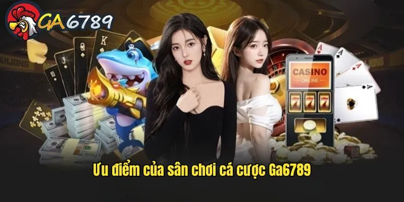 Những ưu điểm giúp nhà cái được nhiều người quan tâm